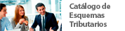 Catálogo esquemas tributarios
